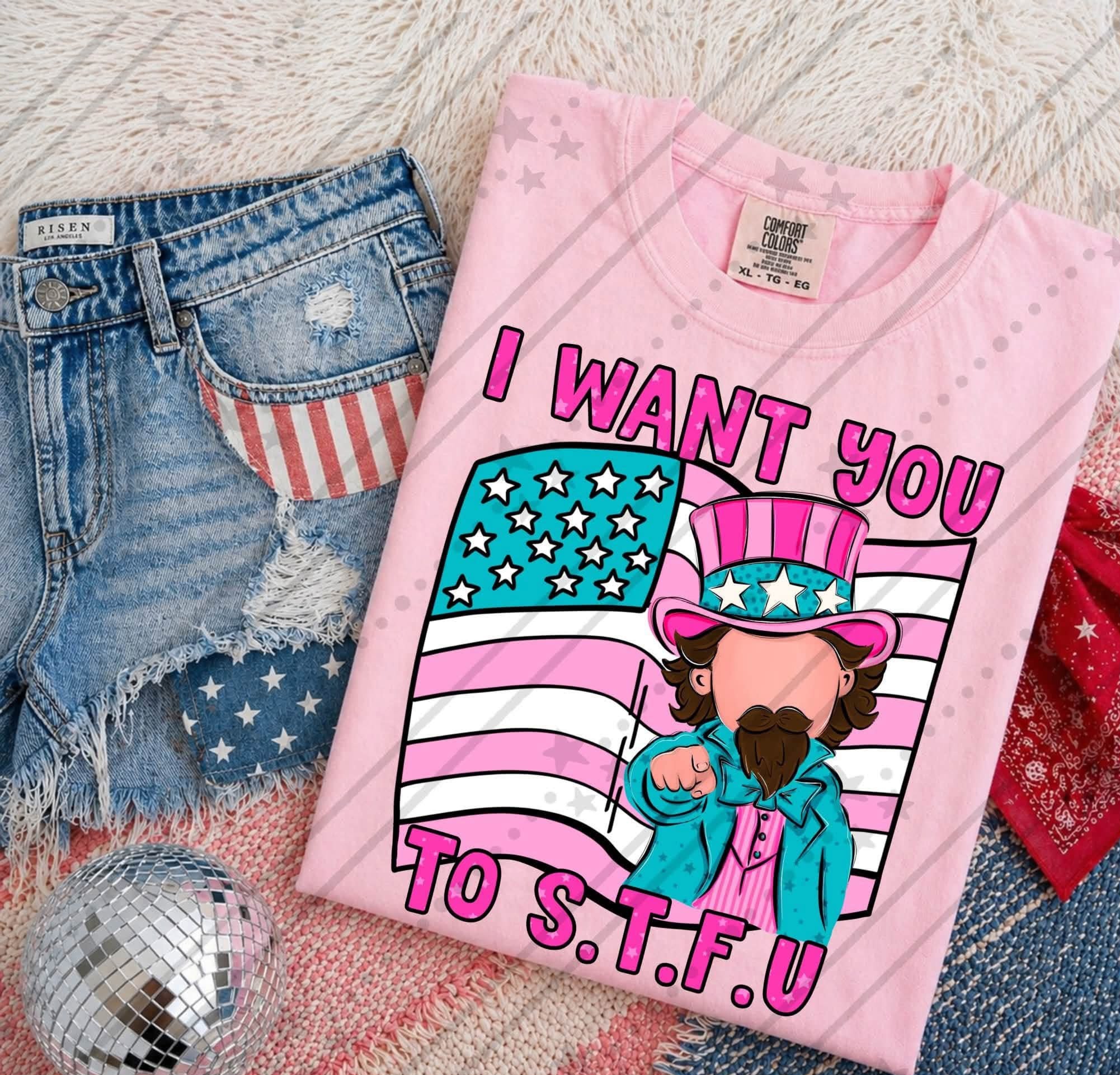 I want You to S.T.F.U. TEE